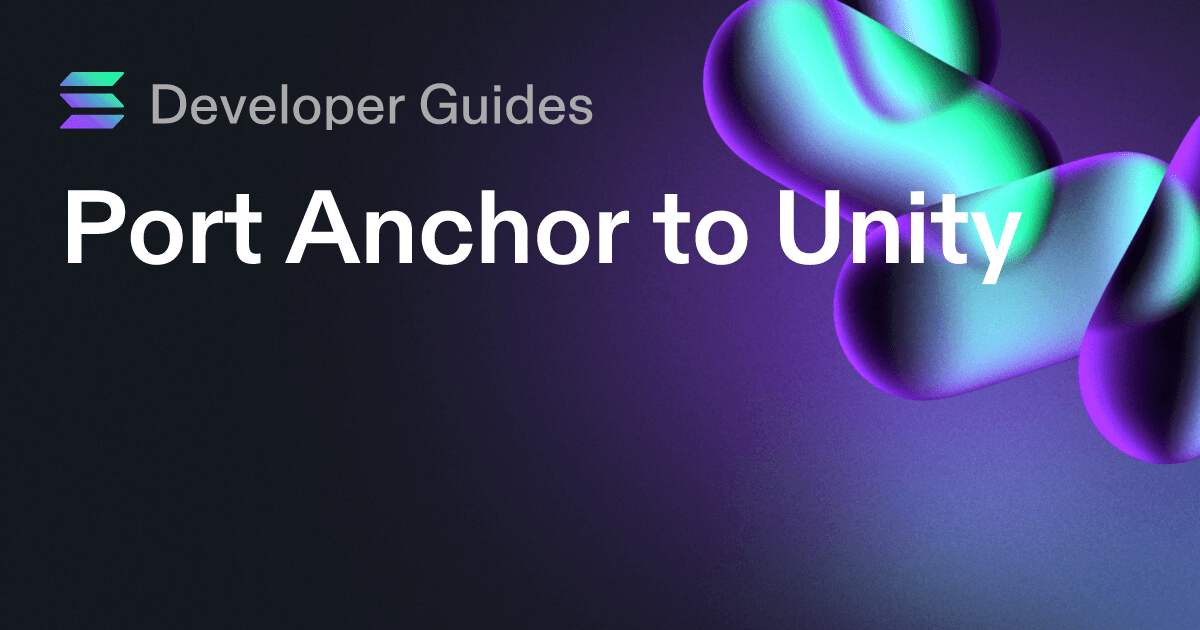 Port Anchor to Unity