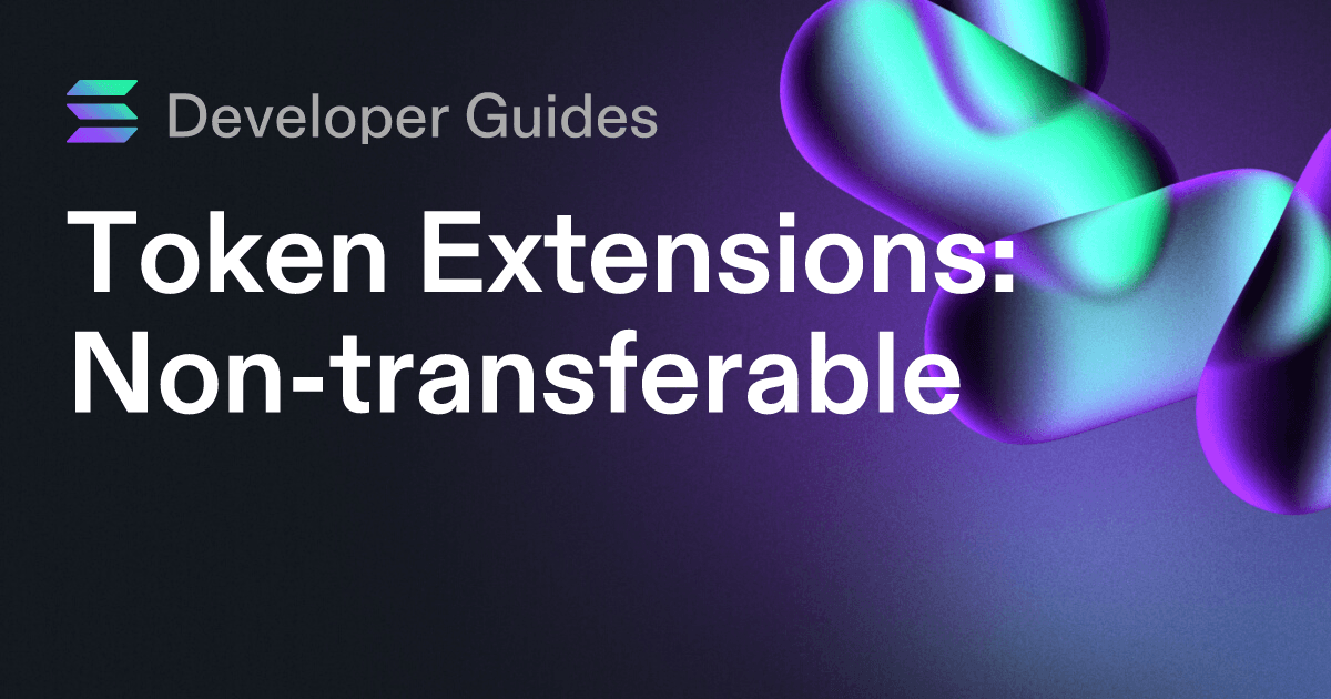 How to use the Non-transferable extension